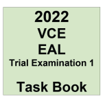 2022 Kilbaha VCE EAL Trial Exam 1